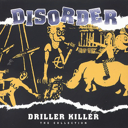 Disorder (UK) : Driller Killer The Collection